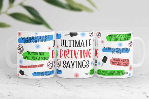 Ultimate DRIVING Sayings Mug